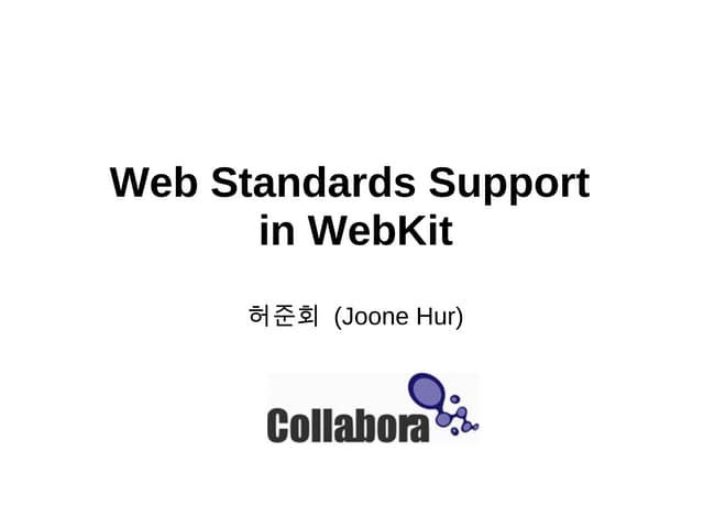 Web Standards Support in WebKit