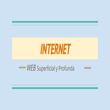 Web superficial y profunda