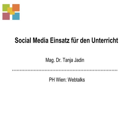 Webtalks 181010 Social Media Einsatz im Unterricht