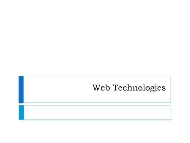 Web Technologies- lecture1&2.Web Technologies- lecture1&2.pptxpptx