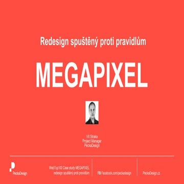 WebTop100 Case study MEGAPIXEL – Redesign spuštěný proti pravidlům