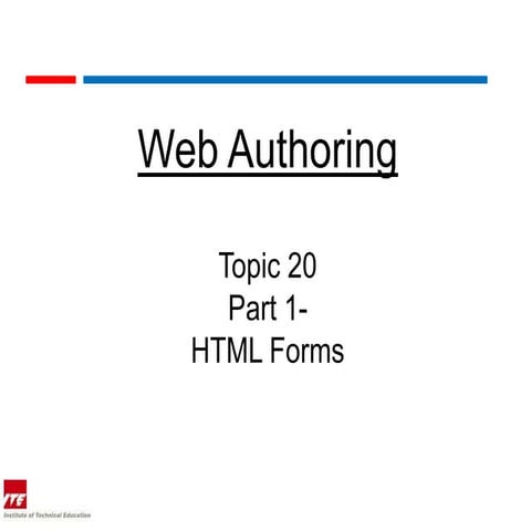 Web topic 20 1 html forms | PPTX