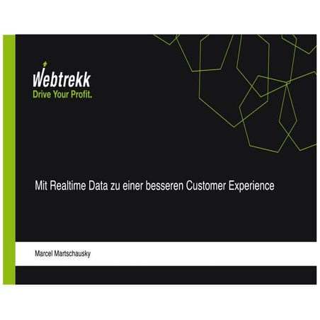 PCon 2016: Mit Realtime Data zu einer besseren Customer Experience (Marcel Ma...