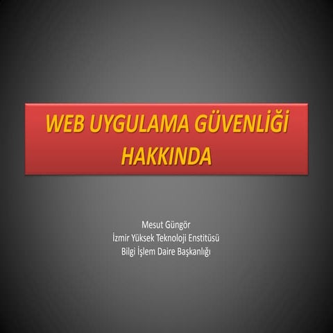 Web Uygulama Güvenliği