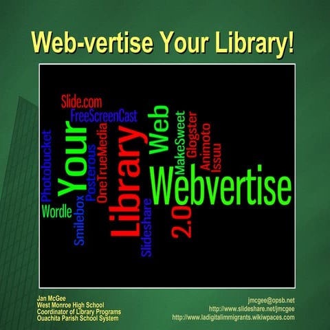 Web-vertise Your Library