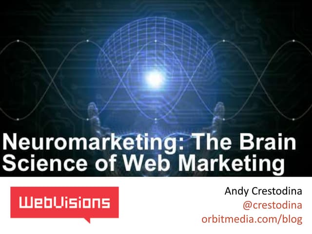 Neuromarketing: The Brain Science of Web Marketing