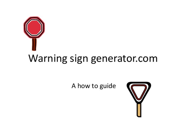  warning sign generator