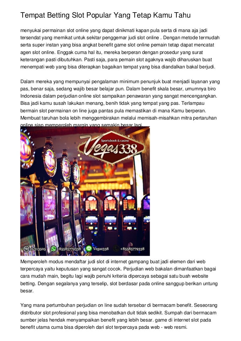 Tempat Betting Slot Popular Yang Tetap Kamu Tahu