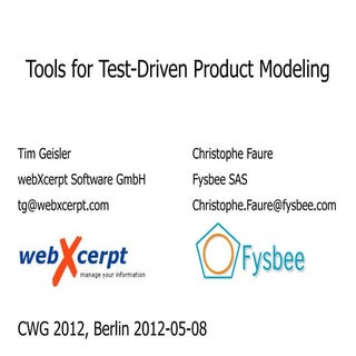 Tools for Test-Driven Product Modeling