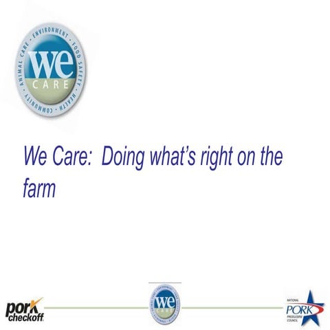 We Care - Doing What's Right on the Farm