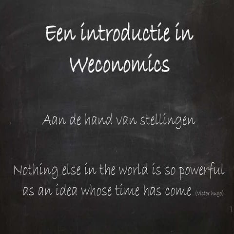 Weconomics aan de hand van stellingen | PPT