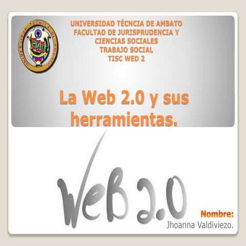 Wed 2.0 y sus Herramientas.