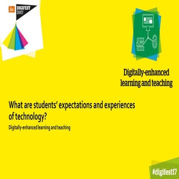 What are students' expectations and experiences of technology?