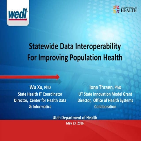 Statewide Data Interoperability for Improving Population Health 
