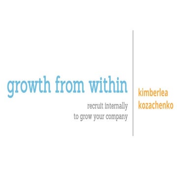 Growth from within: Recruit internally to grow your company | Talent Connect ...