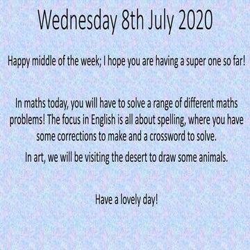 Wednesday 8th July 2020