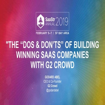 "The “Dos & Don’ts” of Building Winning SaaS Companies with G2 Crowd