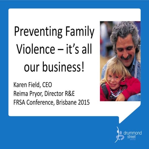 Preventing Family Violence – it’s everyone's business!