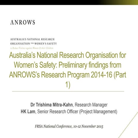 “Australia’s National Research Organisation for Women’s Safety: Preliminary findings from ANROWS’s Research Program 2014-2016”