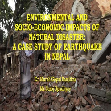 Environmental and Socio-economic Impacts of Gorkha Earthquake, Nepal 