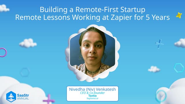 SaaStr Annual 2024: Building a Remote-first Startup - Lessons from Working 5 Years at Zapier