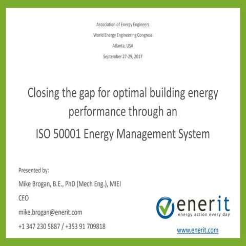 Closing the gap in building energy performance using ISO 50001 Energy Management System