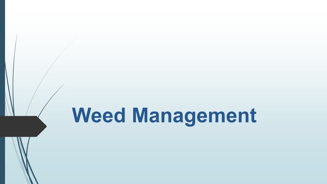 Weed management