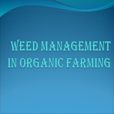 Weeding Methods in Agriculture and Crop.pptx