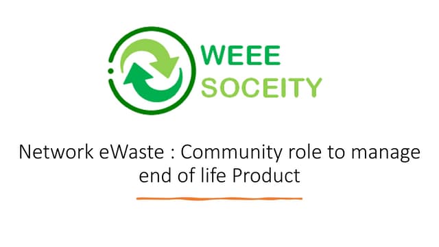 Network eWaste : Community role to manage end of life Product