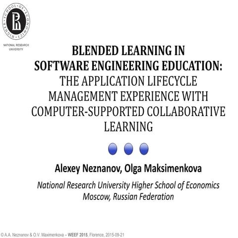 Blended learning in Software Engineering Education: the Application Lifecycle...