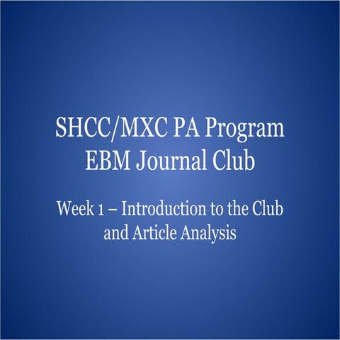 EBM Journal Club - Intro and Review of Home BP Monitoring Article