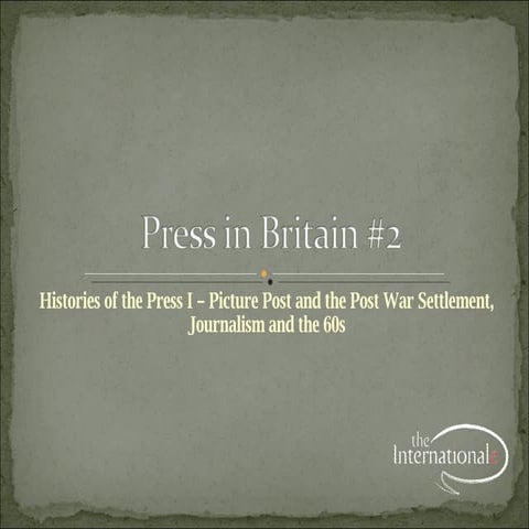 Press in Britain (Birkbeck) lecture
