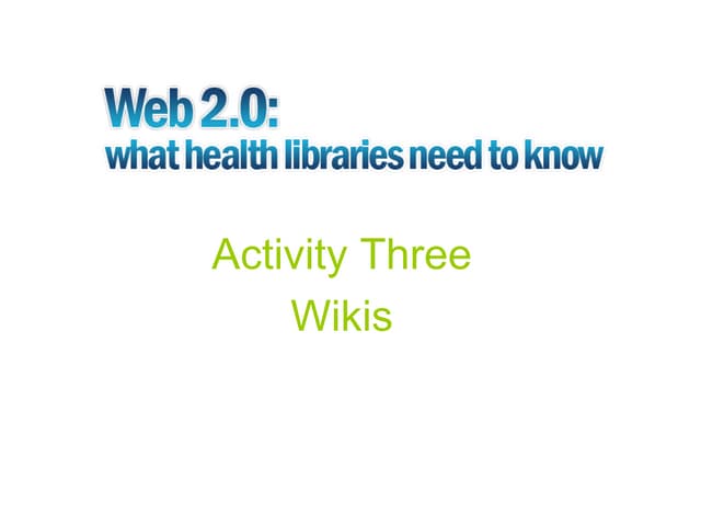 Week 3 Wikis