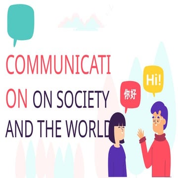 WEEK-5-6-Communication-on-Society-and-the-World-Comm.-for-Various ...