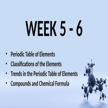 CHEMISTRY 111 WEEK-5-6-PERIODIC-TABLE.pptx