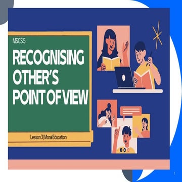 WEEK-6-DAY-2-MSCS-5- Recognising Other's Point of View.pptx