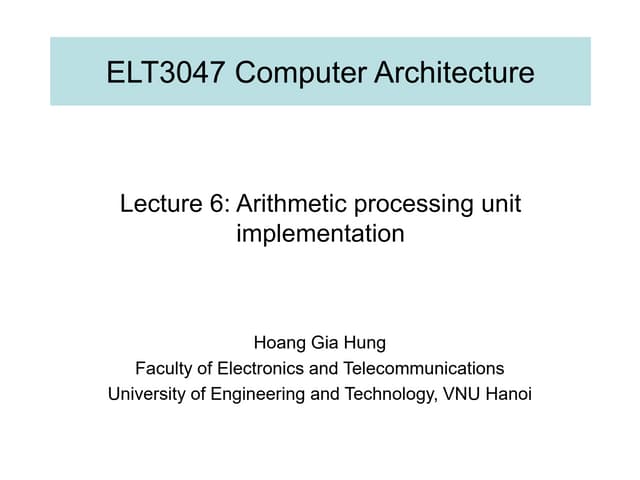 Week-6-Lecture-6-Arithmetic-processing-unit-implementation.pdf