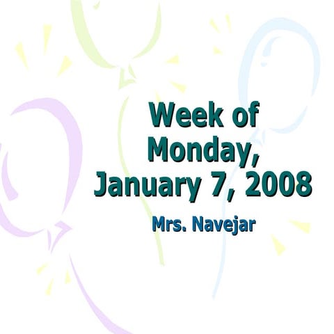 Week of January 7th, 2008 | PPT