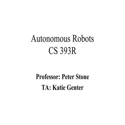 Autonomous Robots CS 393R We will be studying Industrial manipulator type Robots. Agenda. Introduction to Robotics; Classification of Robots; Robot accessories; Robot coordinates;