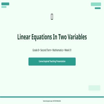 Comprehensive Grade 8 Mathematics Lesson on Linear Equations in Two ...