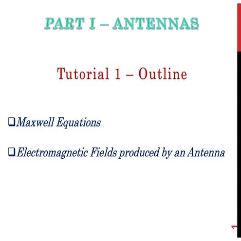 Week0103_Maxwell Equation and Electron magnetic Fields produced by an antenna...