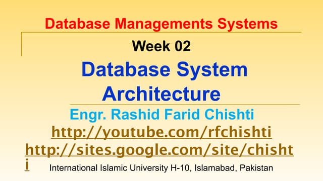 DBMS: Week 02 - Database System Architecture