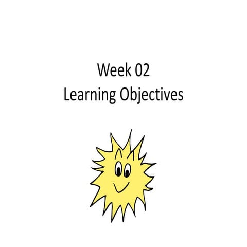 Week 02 learning objectives