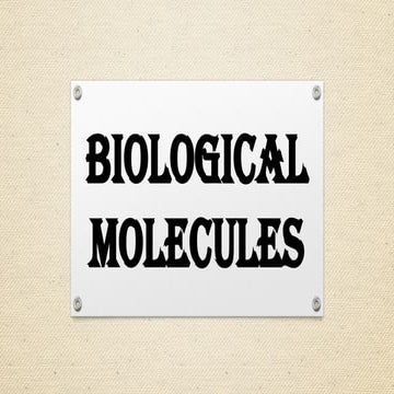 Week 03-Physical-Science Biological Molecules