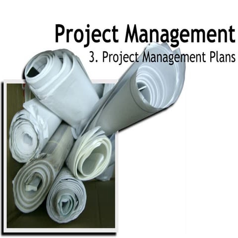 Week 03 - Project management plans