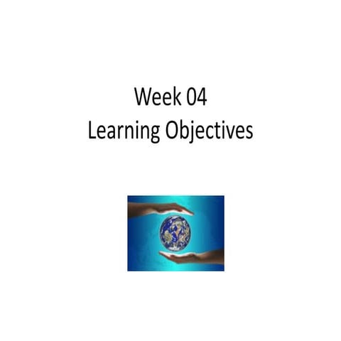 Week 04 learning objectives