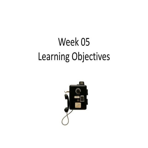 Week 05 learning objectives