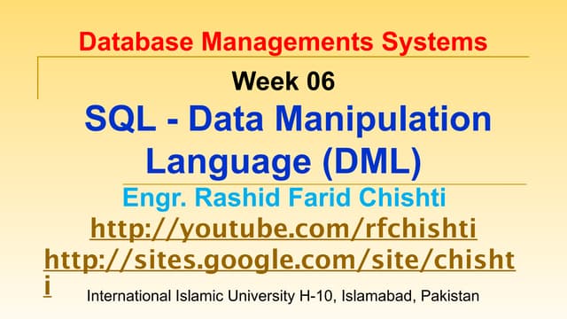 DBMS: Week 06 - SQL - Data Manipulation Language (DML)