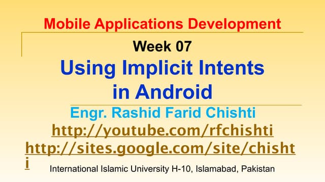 Week 07 - Using Implicit Intents in Android.pptx