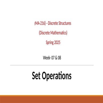 Week 07& 08 Set Operations Discrete Structures.pptx